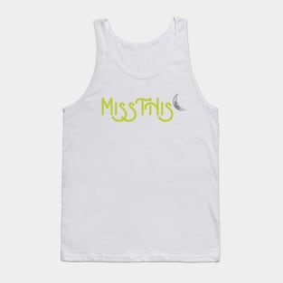 MissThis Light Side Logo Tank Top